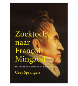 Boek - Zoektocht naar François Mingaud - Cees Sprangers